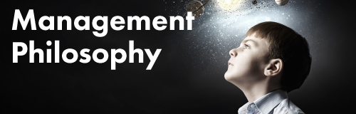 Management Philosophy